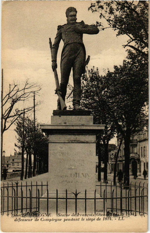 Carte postale ancienne Compiegne - Statue de Francois Otenin à Compiègne