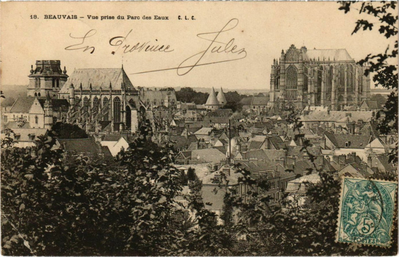 Carte postale ancienne Beauvais - Vue prise du Parc des Eaux à Beauvais