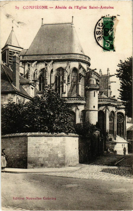 Carte postale ancienne Compiegne - Abside de l'Eglise Saint-Antoine à Compiègne