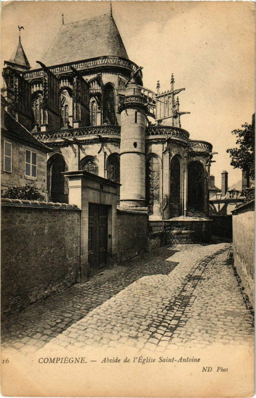 Carte postale ancienne Compiegne - Abside de l'Eglise Saint-Antoine à Compiègne