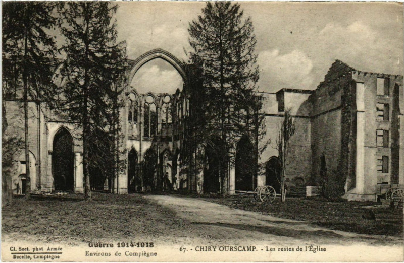 Carte postale ancienne Chiry Ourscamp-Les restes de l'Eglise France à Chiry-Ourscamp