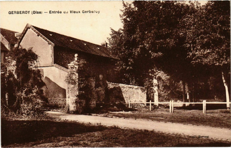 Carte postale ancienne Gerberoy- Entree du Vieux France à Gerberoy