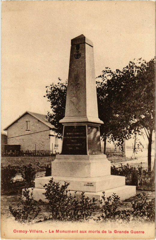 Carte postale ancienne Ormoy Villers- Le Monument aux morts de la Grande Guerre France à Ormoy-Villers