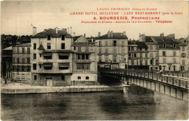 Carte postale ancienne Lagny Thorigny. Grand Hotel Bellevue France à Lagny