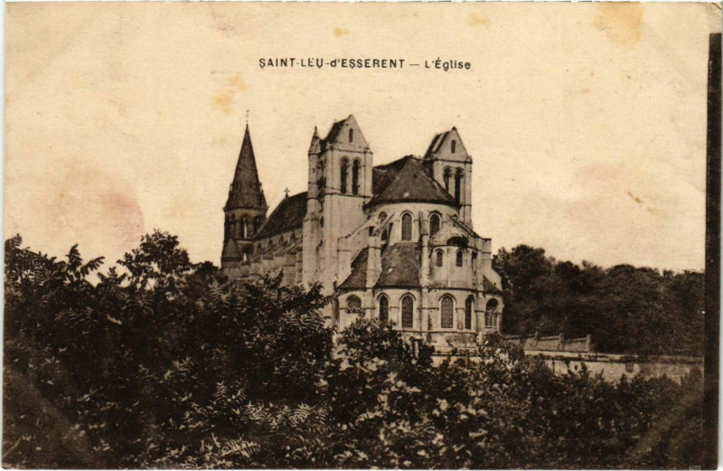 Carte postale ancienne Saint leu d'Esserent- Eglise France à Saint-Leu-d'Esserent