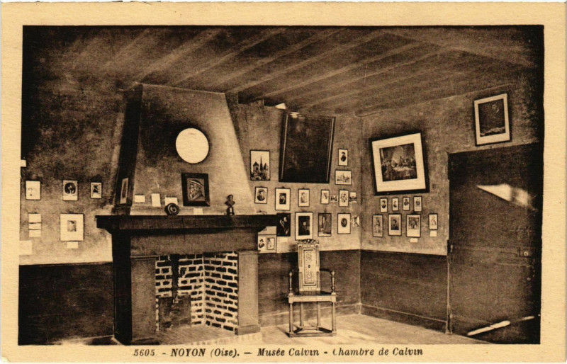Carte postale ancienne Noyon- Musee Calvin , Chambre de Calvin France à Noyon