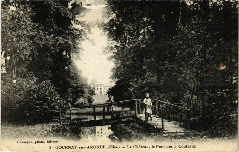 Carte postale ancienne Gournay sur Aronde- Le Chateau France à Gournay-sur-Aronde
