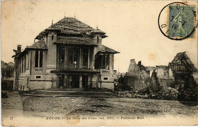 Carte postale ancienne Noyon- La Salle des Fetes France à Noyon