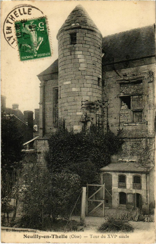 Carte postale ancienne Neuilly en Thelle- Tour du XVIe siecle France à Neuilly-en-Thelle