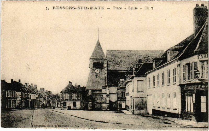 Carte postale ancienne Ressons sur Matz- Place, Eglise France à Ressons-sur-Matz