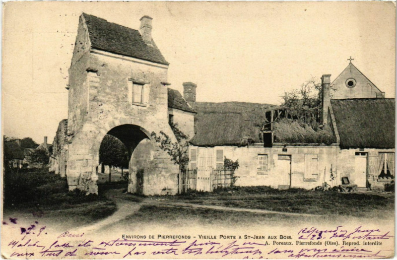 Carte postale ancienne Vieille Porte aSaint-Jean aux Bois France à Saint-Jean-aux-Bois