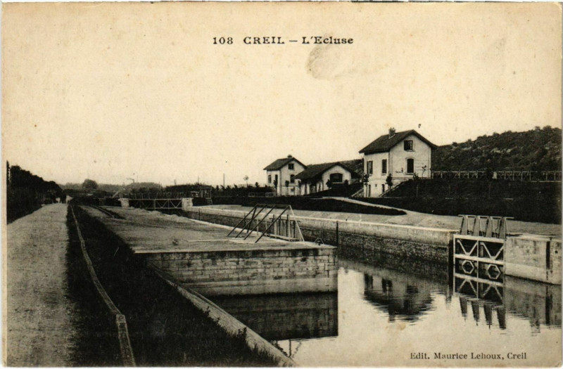 Carte postale ancienne Creil- Ecluse France à Creil
