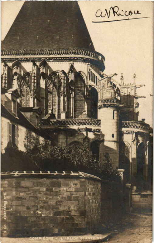 Carte postale ancienne Compiegne- AbsideSaint-Antoine France à Compiègne