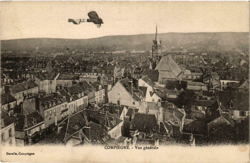 Carte postale ancienne Compiegne- vue generale France à Compiègne
