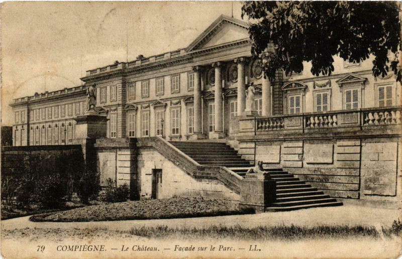 Carte postale ancienne Compiegne- Le Chateau France à Compiègne