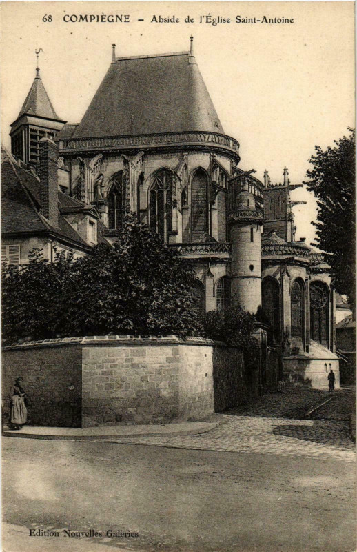 Carte postale ancienne Compiegne- AbsideSaint-Antoine France à Compiègne