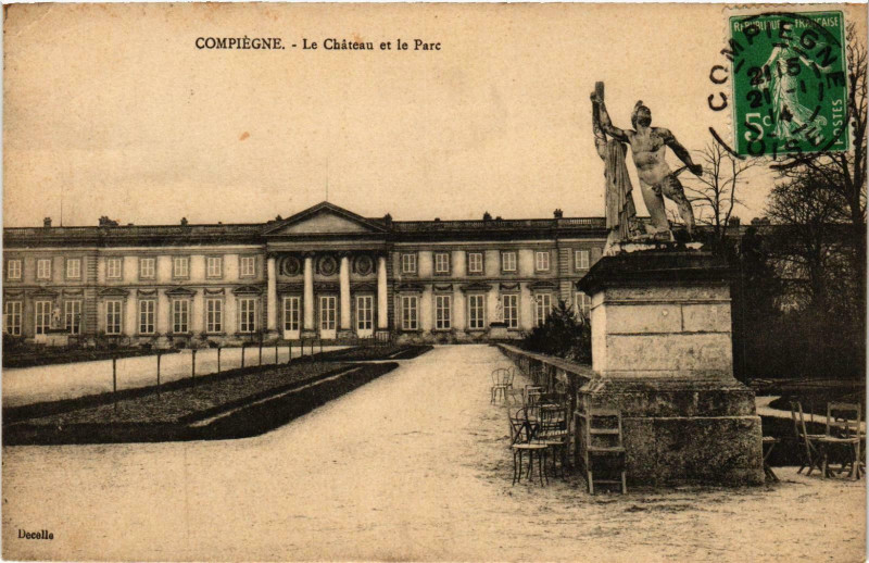 Carte postale ancienne Compiegne- Le Chateau et le Parc France à Compiègne