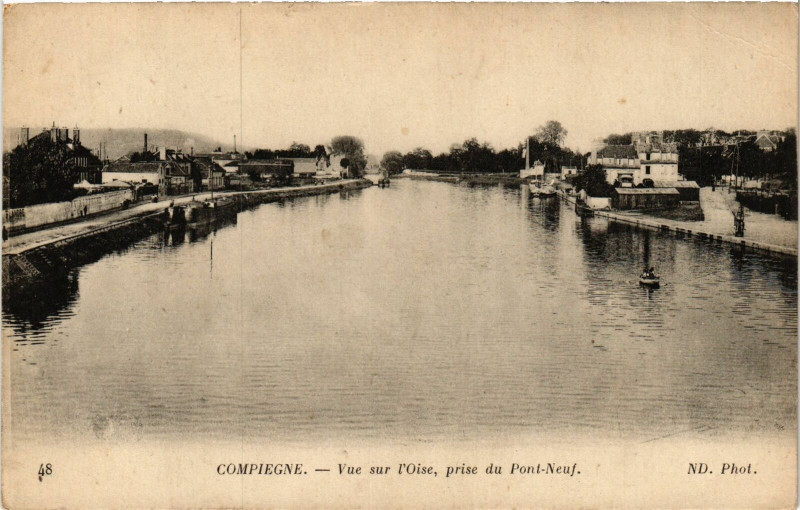 Carte postale ancienne Compiegne- Vue sur l'Oise France à Compiègne