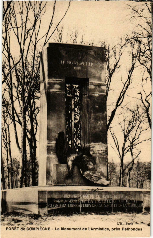 Carte postale ancienne Compiegne- Le Monument de l'Armistice France à Compiègne