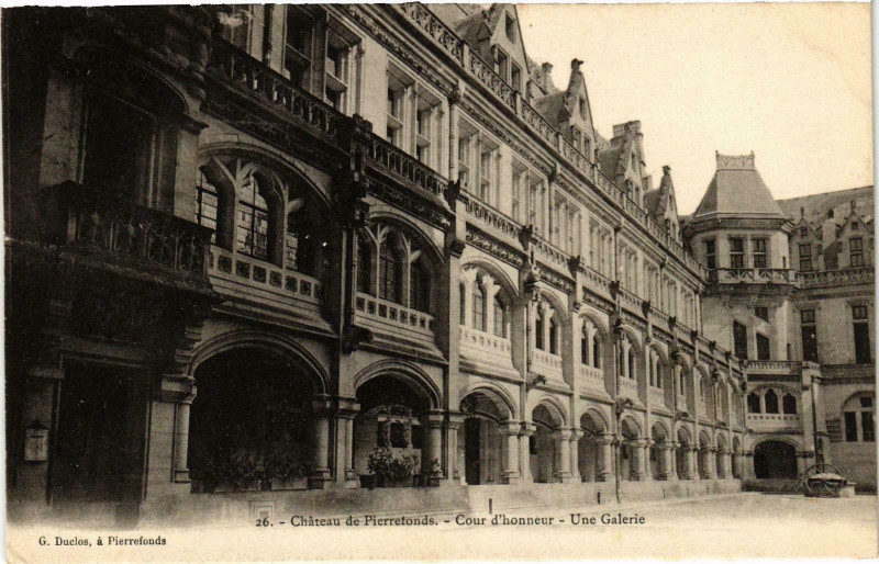 Carte postale ancienne Compiegne- Chateau, Cour d'honneur, une Galerie France à Compiègne