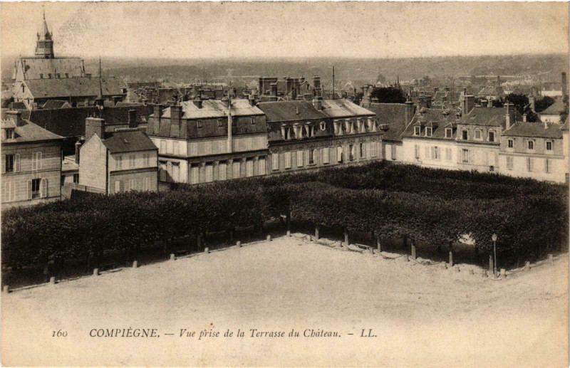 Carte postale ancienne Compiegne- Vue prise de la Terrasse du Chateau France à Compiègne