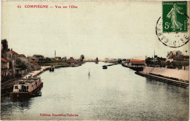 Carte postale ancienne Compiegne- Vue sur l'Oise France à Compiègne