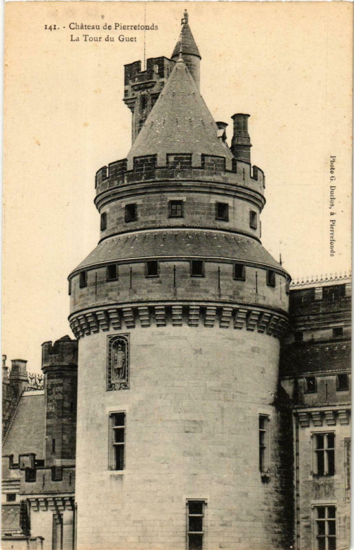 Carte postale ancienne Pierrefonds- Le Chateau, La Tour du Guet France à Pierrefonds