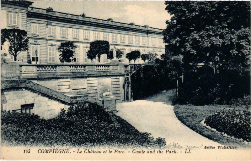Carte postale ancienne Compiegne- Le Chateau et le Parc France à Compiègne