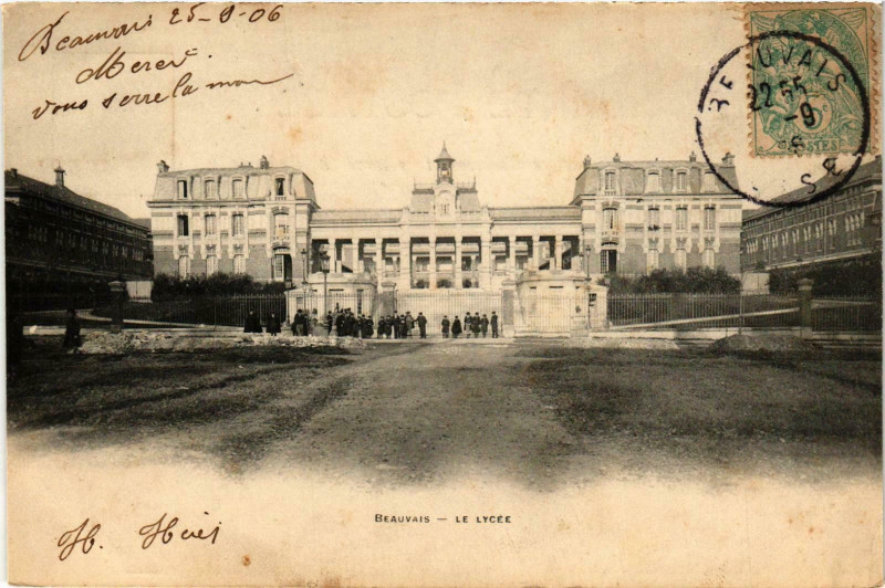 Carte postale ancienne Beauvais- Le Lycee France à Beauvais