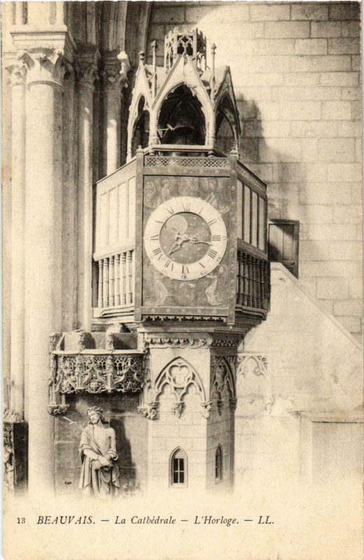 Carte postale ancienne Beauvais- Cathedrale , Horloge France à Beauvais