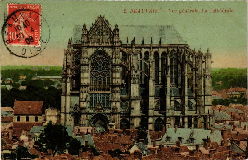 Carte postale ancienne Beauvais- vue generale , La Cathedrale France à Beauvais