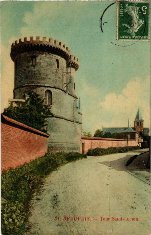 Carte postale ancienne Beauvais- Tour Saint Lucien France à Beauvais