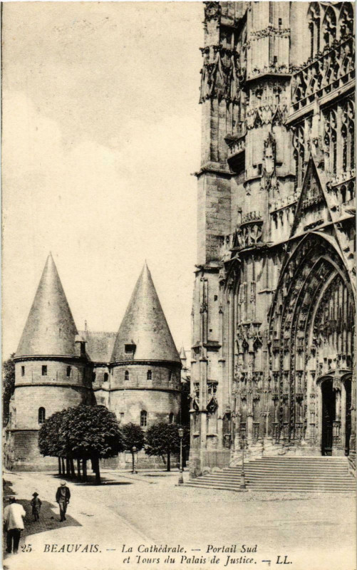 Carte postale ancienne Beauvais- Cathedrale , Portail Sud France à Beauvais