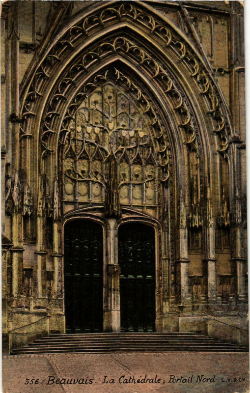 Carte postale ancienne Beauvais- Cathedrale , Portail Nord France à Beauvais