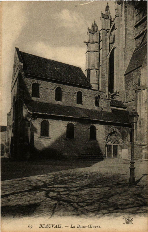 Carte postale ancienne Beauvais- La Basse Oeuvre France à Beauvais