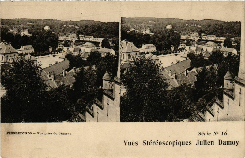 Carte postale ancienne Pierrefonds vue prise du Chateau à Pierrefonds