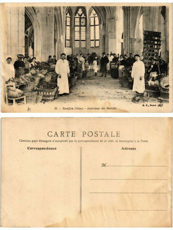 Carte postale ancienne 16 Senlis Interieur du Marche à Senlis