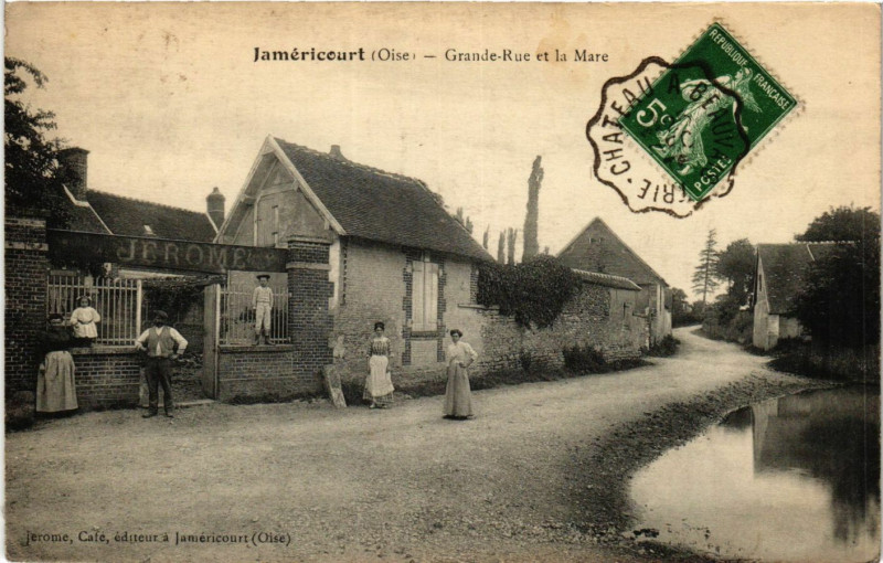 Carte postale ancienne Jamericourt-Grande Rue et la Mare à Jaméricourt