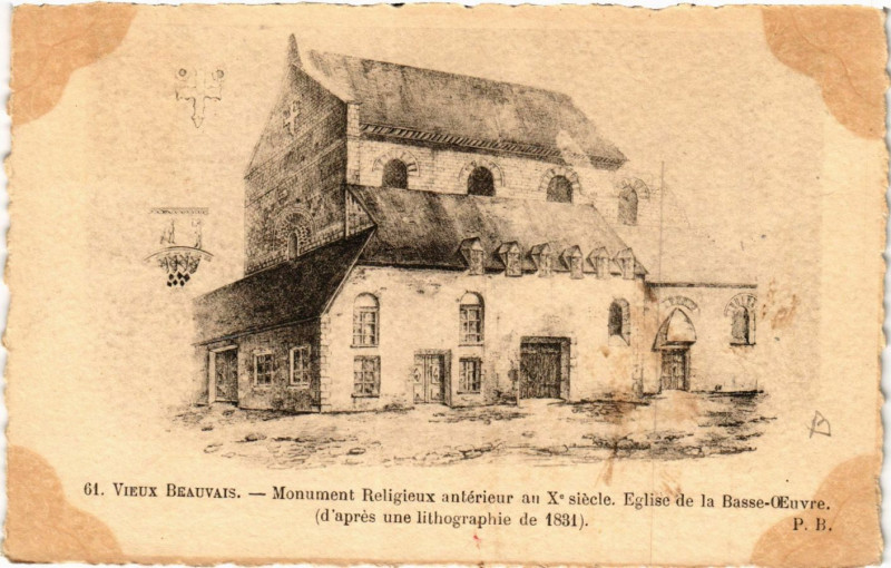 Carte postale ancienne Vieux Beauvais-Monument Religieux anterieur au Xe siecle à Beauvais