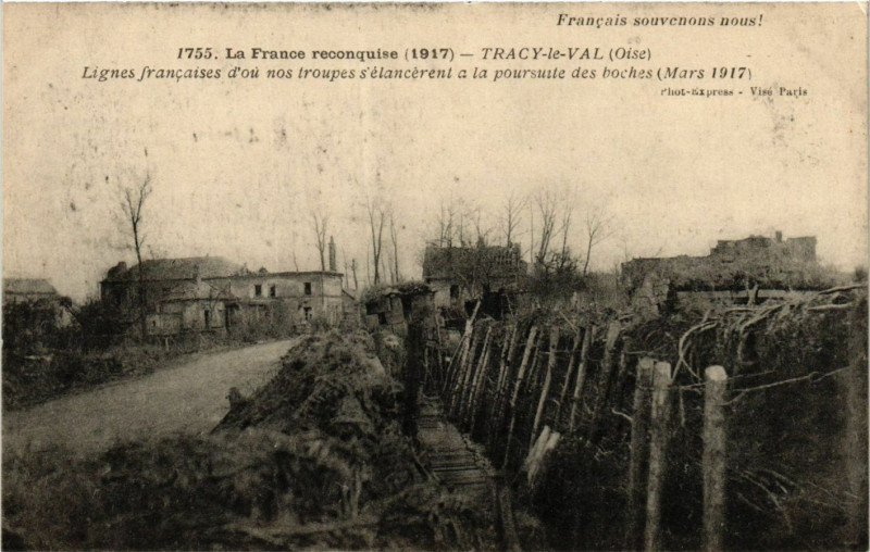 Carte postale ancienne Tracy le Val Oise-Lignes francaises d'ou nos troupes à Tracy-le-Val