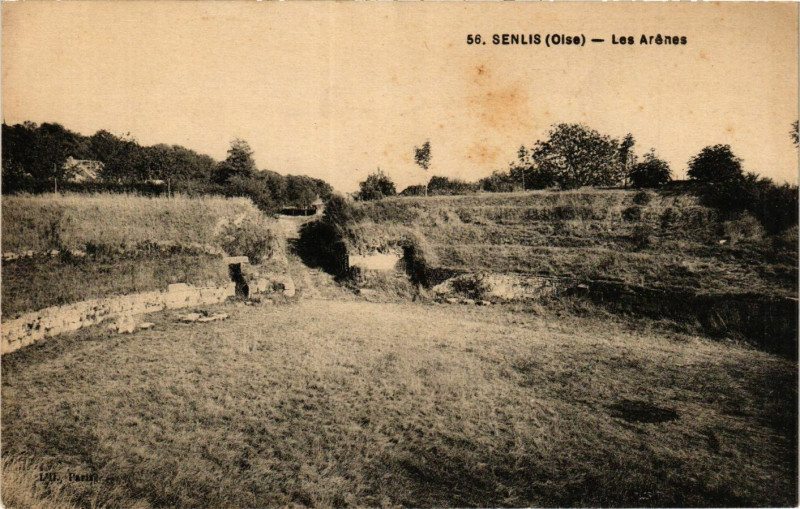 Carte postale ancienne Senlis-Les Arenes à Senlis