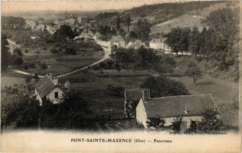 Carte postale ancienne Pont Sainte-Maxence Panorama à Pont-Sainte-Maxence
