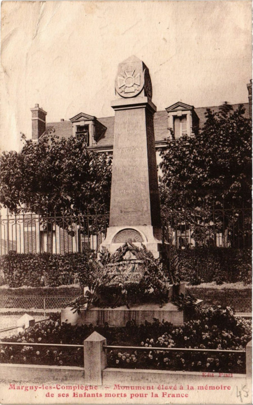 Carte postale ancienne Margny les Compiegne Monument eleve a la memoire à Compiègne