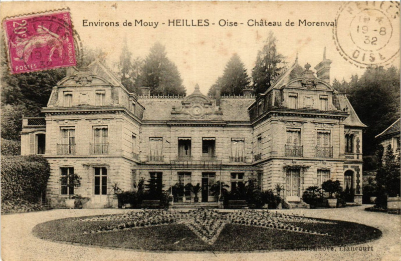 Carte postale ancienne Env. de Mouy-Heilles-Oise-Chateau de Morenval à Heilles