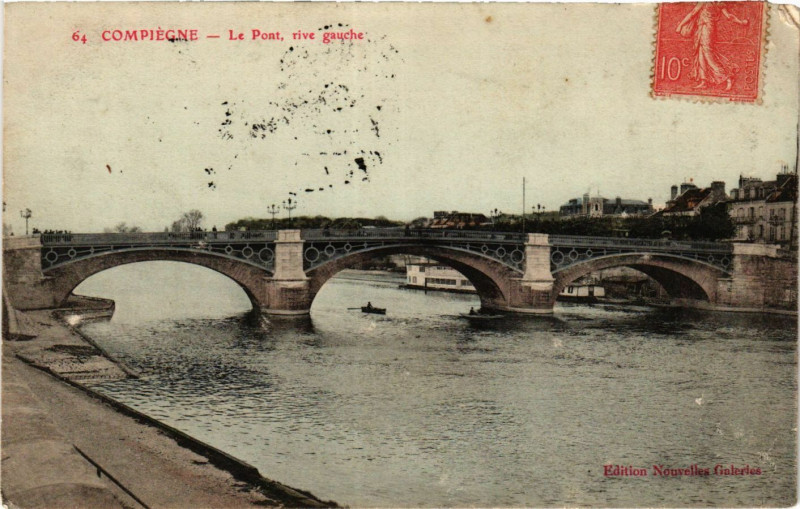 Carte postale ancienne Compiegne-Le Pont rive gauche à Compiègne