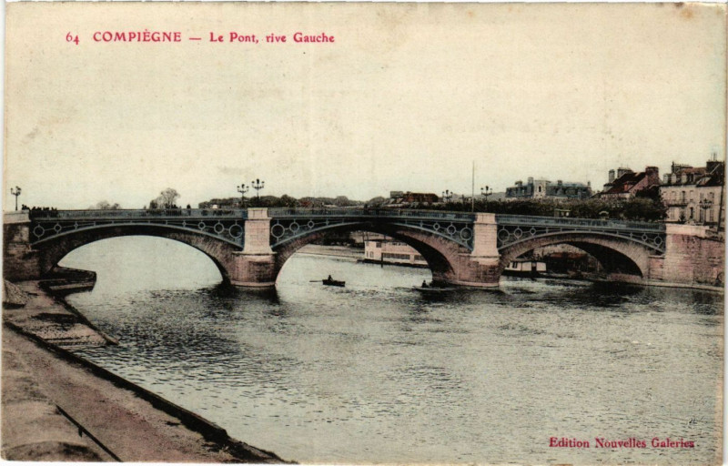 Carte postale ancienne Compiegne-Le Pont rive Gauche à Compiègne