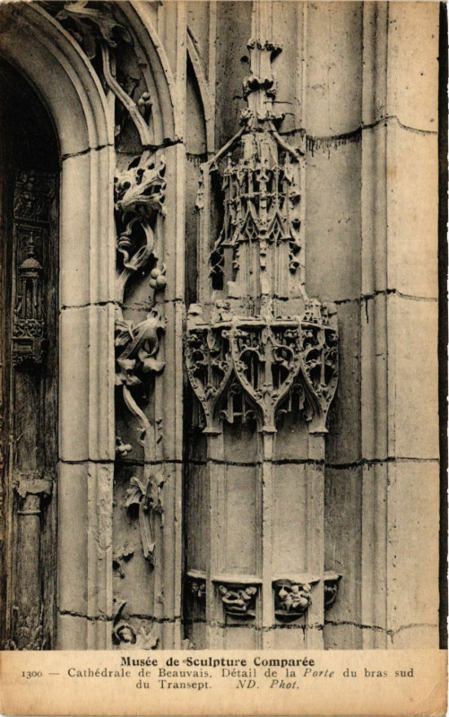 Carte postale ancienne Cathedrale de Beauvais. Detail de la Porte du bras sud du Transept à Beauvais