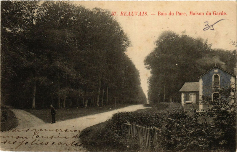Carte postale ancienne Beauvais-Bois du Parc Maison du Garde à Beauvais