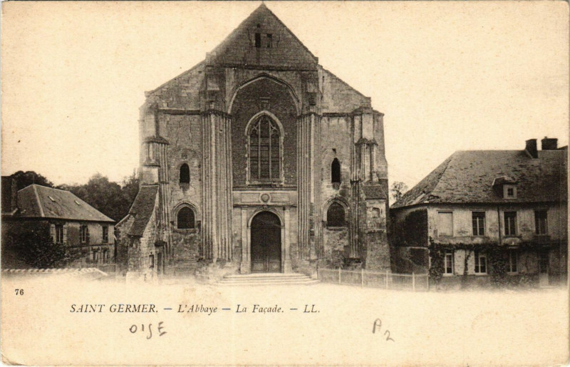 Carte postale ancienne Saint-Germer L'Abbaye. La Facade