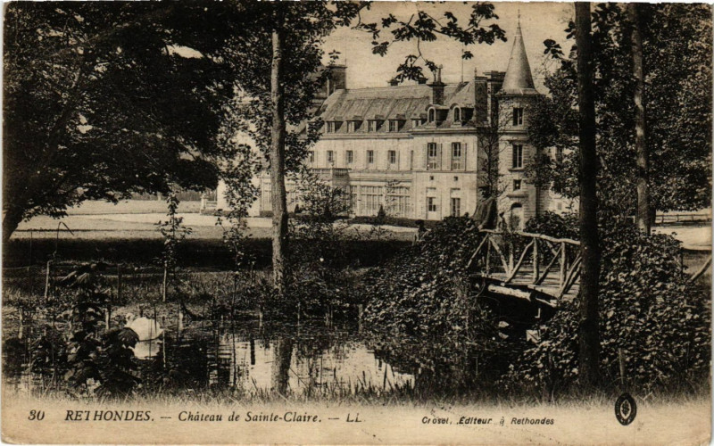 Carte postale ancienne Rethondes-Chateau de Sainte-Claire à Rethondes
